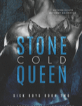 STONE COLD QUEEN