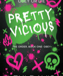PRETTY VICIOUS